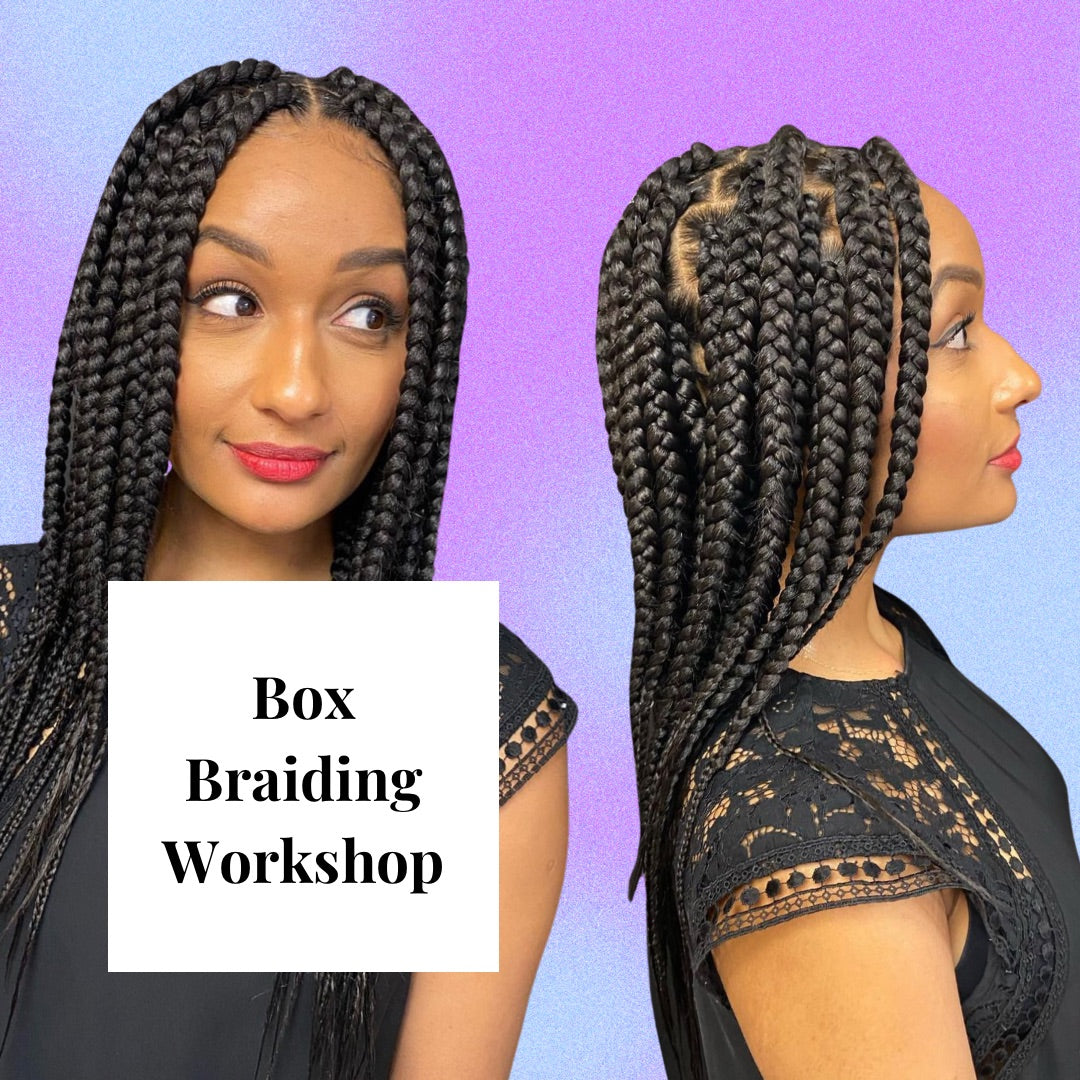 Unleash Your Inner Braider: Master Box Braids in This Crash Course Saturday 27th April 2024